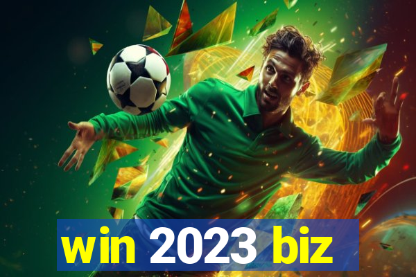 win 2023 biz